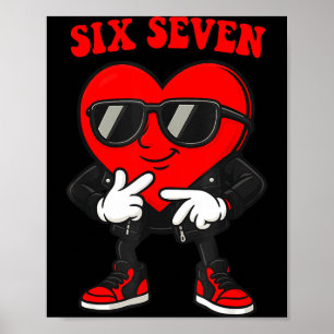 Póster Divertido 6 7 Meme Corazón Gen Alfa Seis Siete 67 
