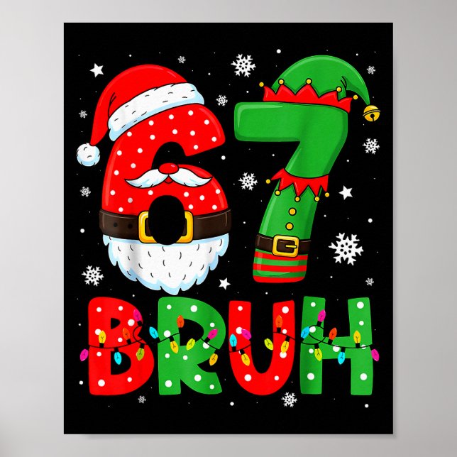Póster Divertido 6 7 Seis Siete Bruh Meme Navidad Santa E (Frente)