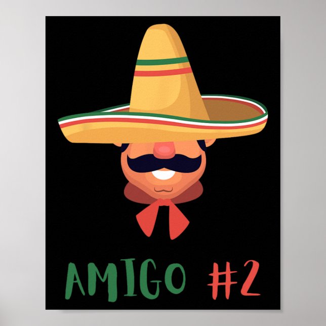 Póster Divertido Amigo Mexicano #2 Grupo coincidiendo Diy (Frente)