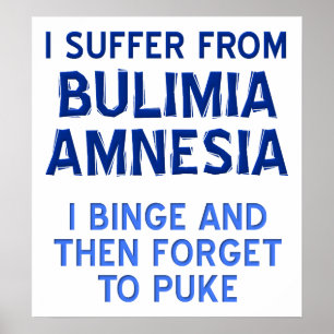 Póster Divertido Amnesia Bulimia