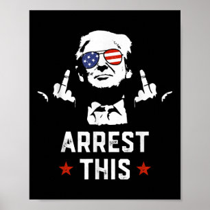 Póster Divertido arresto de Trump en medio de Donald Trum