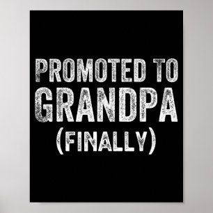 Póster Divertido Ascendido a Abuelo Finalmente Anuncio de