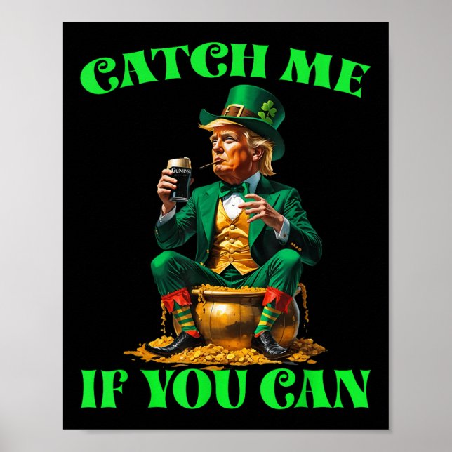 Póster Divertido Atrápenme Si Puedes Trump Leprechaun St  (Frente)