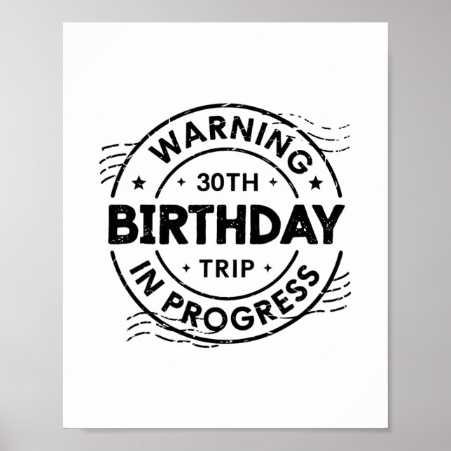 Póster Divertido aviso de 30 años de edad cumpleaños 30 a (Frente)
