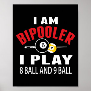 Póster Divertido Billiards Pool T Shirt Yo Juego 8 Ll Y 9