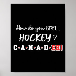 Póster Divertido Canadá Hockey Eh Ortografía Canadiense