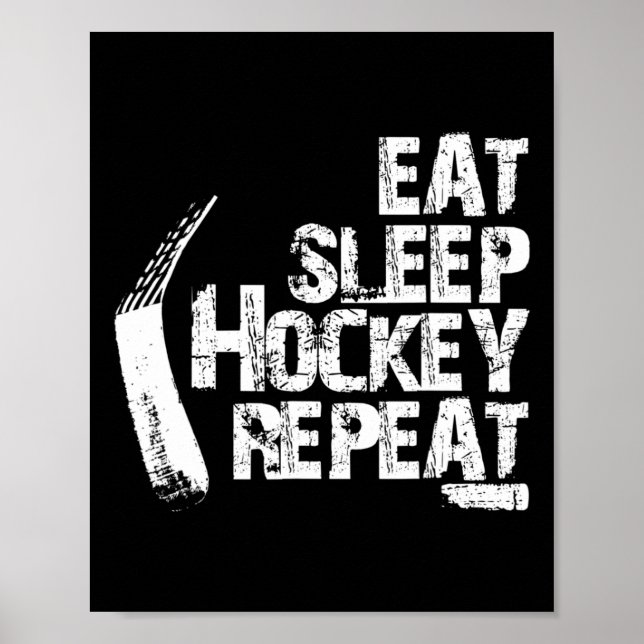 Póster Divertido comer Sleep Hockey sobre hielo Repetir r (Frente)