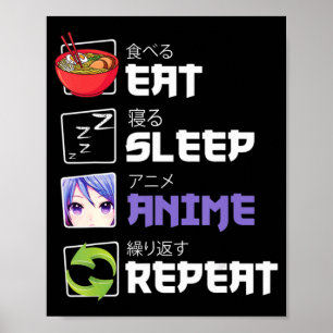 Póster Divertido comiendo para dormir anime repetir regal