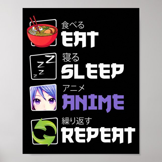 Póster Divertido comiendo para dormir anime repetir regal (Frente)