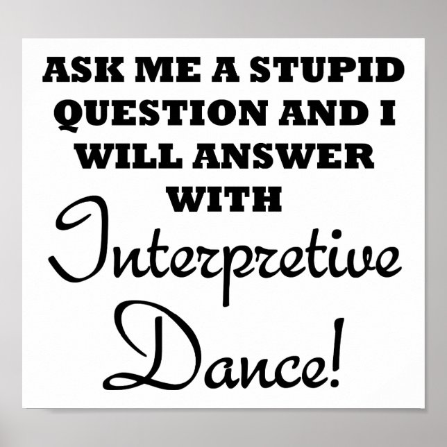 Póster Divertido de Baile Interpretativo Estúpido (Frente)