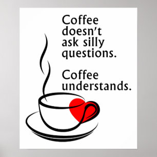 Póster divertido de café entiende