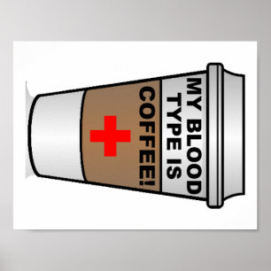 Póster Divertido de Café Tipo de Sangre