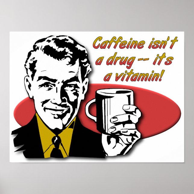 Póster divertido de cafeína de vitamina de café (Frente)