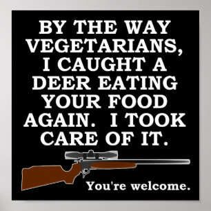 Póster divertido de caza a favor de vegetarianos n