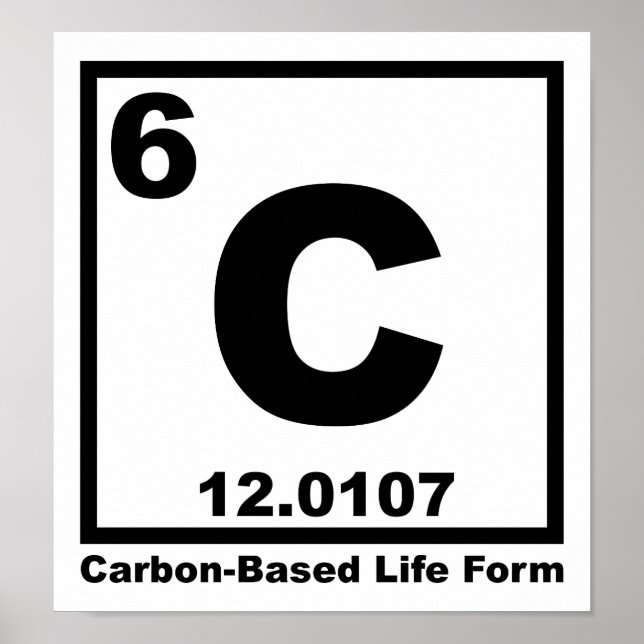 Póster Divertido de Forma de Vida Basada en Carbon (Frente)