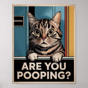 Póster Divertido de Gato   ¿Estás Defecando?   Art