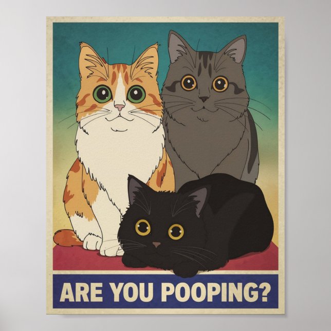 Póster Divertido de Gato | ¿Estás Defecando? | Art (Frente)