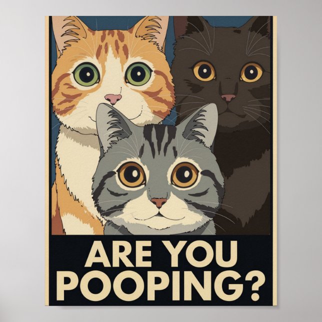 Póster Divertido de Gato | ¿Estás Defecando? | Art (Frente)
