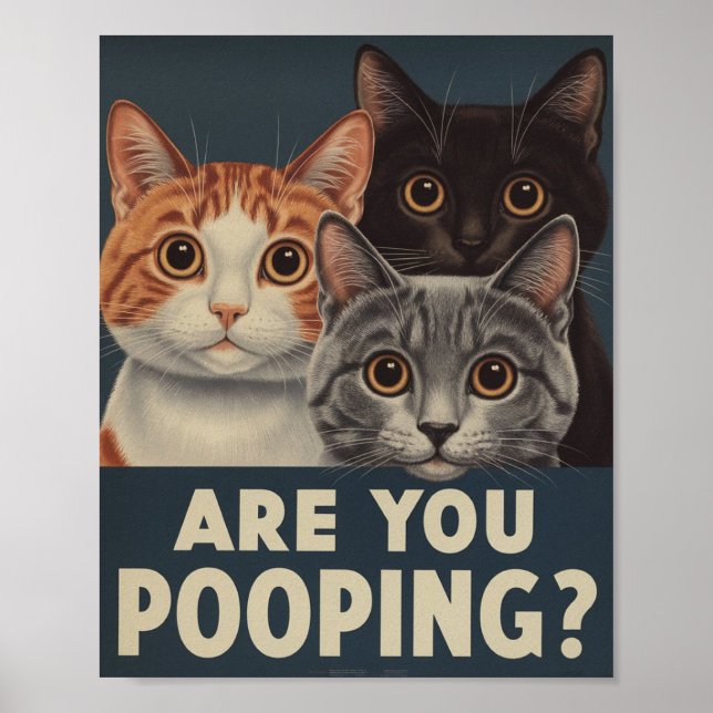 Póster Divertido de Gato | ¿Estás Defecando? | Art (Frente)