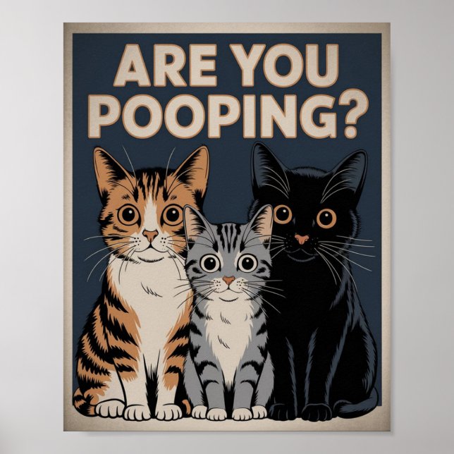 Póster Divertido de Gato | ¿Estás Defecando? | Art (Frente)