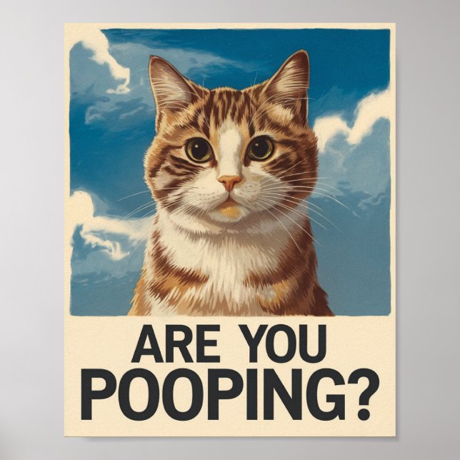 Póster Divertido de Gato | ¿Estás Defecando? | Art (Frente)