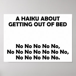 Póster Divertido de Haiku para Salir de la Cama