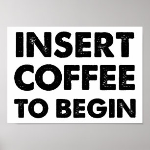 Póster Divertido de Insertar Café