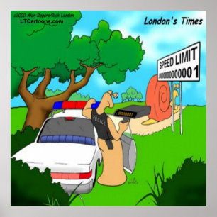 Póster divertido de Rick London sobre babosa polic