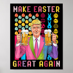 Póster Divertido Día de Pascua Trump vuelve a hacer grand
