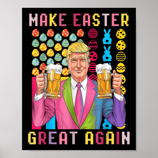 Póster Divertido Día de Pascua Trump vuelve a hacer grand (Frente)