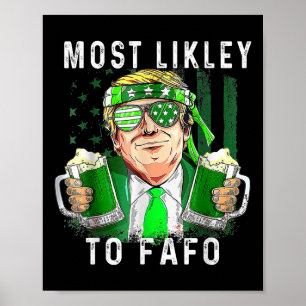 Póster Divertido Día de San Patricio, más probable para F