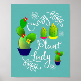 Póster Divertido diciendo 'Crazy Plant Lady Cute'