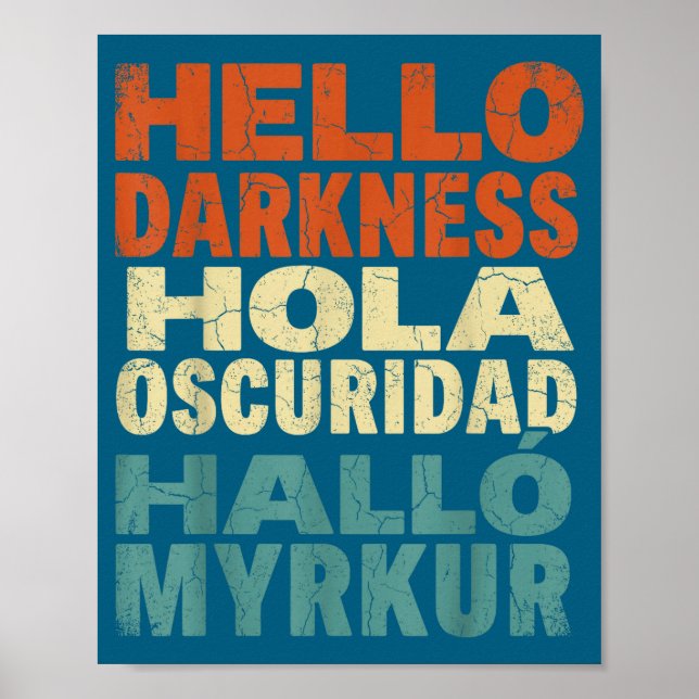 Póster Divertido Eclipse Solar Hola Oscuridad Multilingüe (Frente)