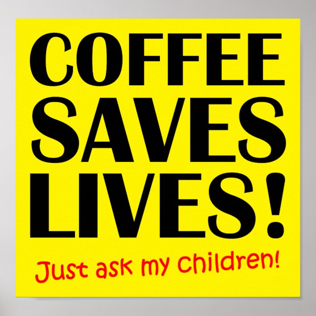 Póster Divertido El Café Salva Vidas (Frente)
