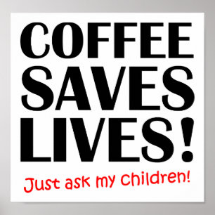 Póster Divertido El Café Salva Vidas