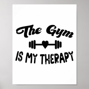 Póster Divertido El Gimnasio Es Mi Terapia Motivacional F