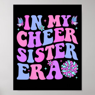 Póster Divertido En Mi Era De Animadora Hermana Cheerlead