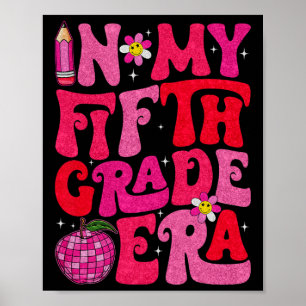 Póster Divertido En Mi Era De Quinto Grado Primer Día De