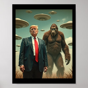 Póster Divertido encuentro de Trump con Bigfoot Ovni Alie