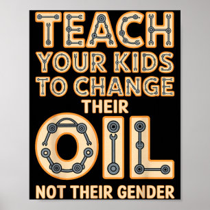 Póster Divertido Enseña a Tus Hijos a Cambiar su Aceite N