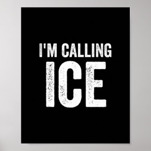 Póster Divertido Estoy Llamando Hielo Diversión Gag Noved