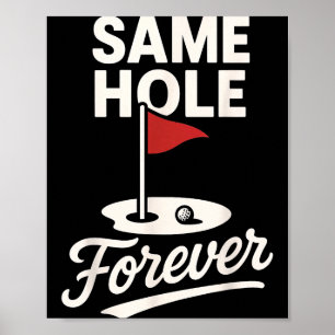 Póster Divertido Golf Agujero Mismo Siempre Lindo