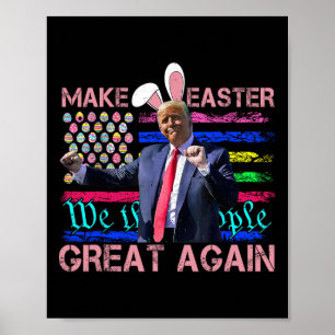 Póster Divertido Haz que la Pascua sea genial de nuevo Tr