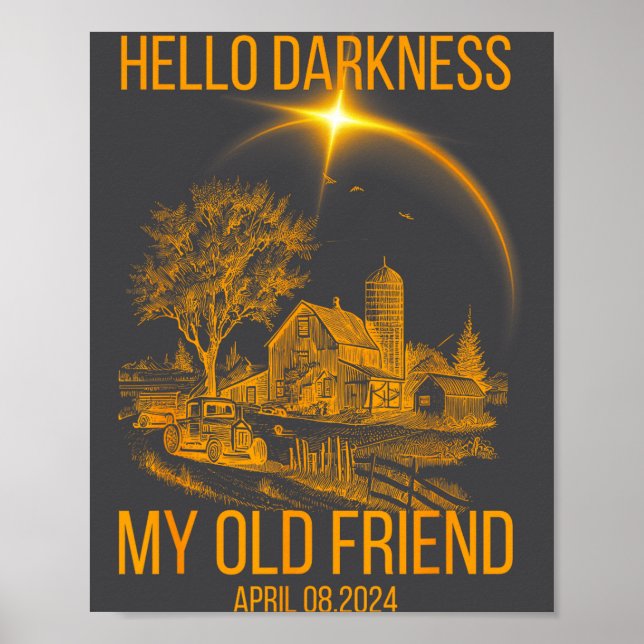 Póster Divertido Hello Darkness 8 de Abril Total (Frente)