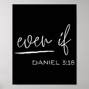 Póster Divertido Incluso Si Daniel 3_18 Religioso Cristia