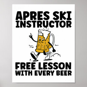 Póster Divertido instructor de après ski bebiendo cerveza