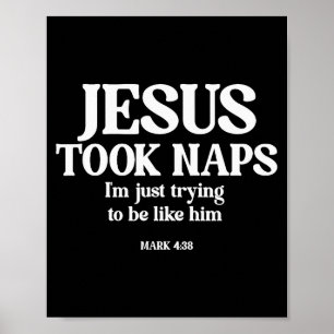 Póster Divertido Jesús Tomó Siestas Estoy Intentando Ser