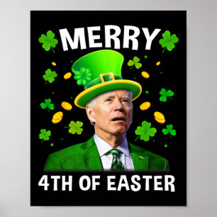 Póster Divertido Joe Biden Día de San Patricio Feliz 4 de