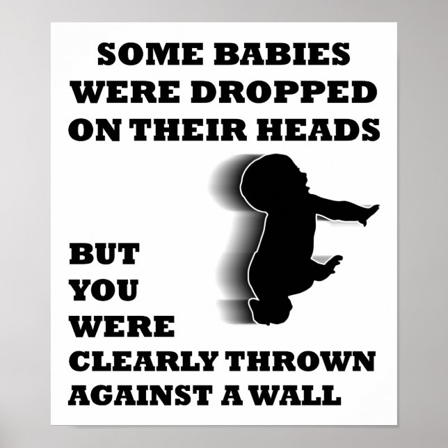 Póster Divertido Lanzado Contra Una Pared (Frente)