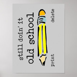 Póster Divertido Lápiz de la Vieja Escuela Humor